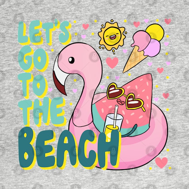 Let's go to the beach a fun summer time design by Yarafantasyart